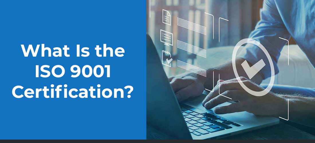 What is the ISO 9001?